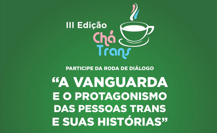 3ª Edição do Chá Trans é realizada em Caruaru
