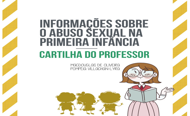 Cartilha sobre abuso sexual na infância é lançada em Pernambuco
