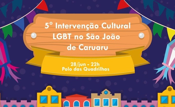 Intervenção LGBT é realizada no São João de Caruaru