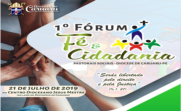 Acontece neste domingo o 1 ° Fórum Diocesano “Fé e Cidadania”