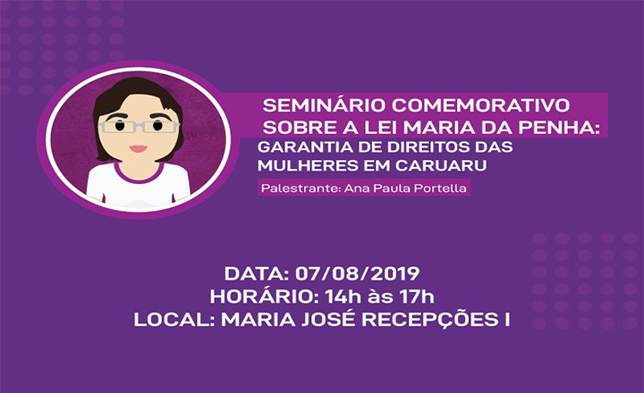 Caruaru promove seminário sobre Lei Maria da Penha