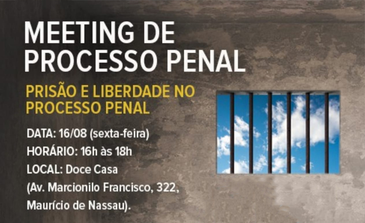 Encontro sobre prisão e liberdade penal é promovido em Caruaru