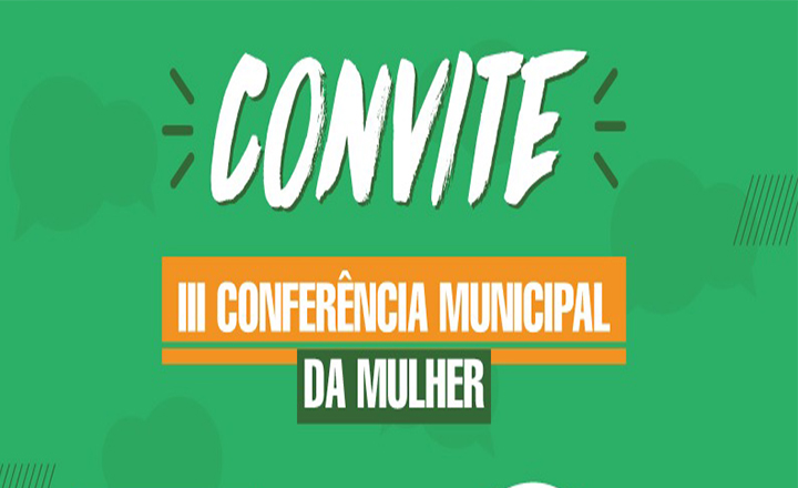 Caruaru realiza III Conferência Municipal de Políticas Públicas para as Mulheres