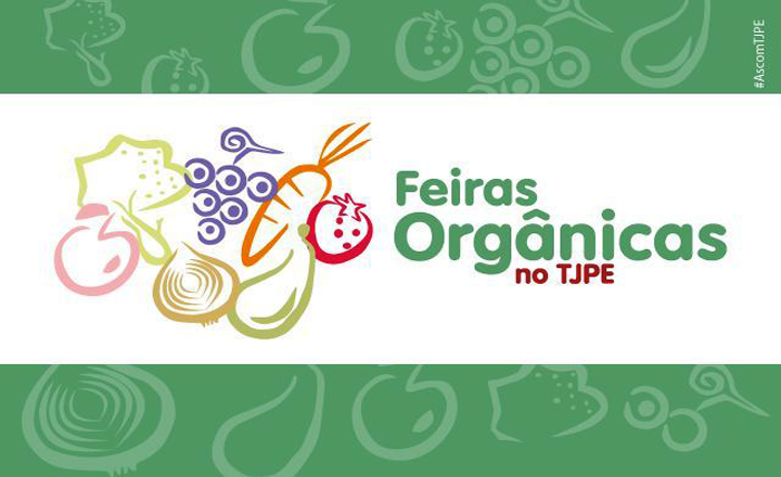 7° edição de Feiras Orgânicas será realizada em Fórum de Caruaru