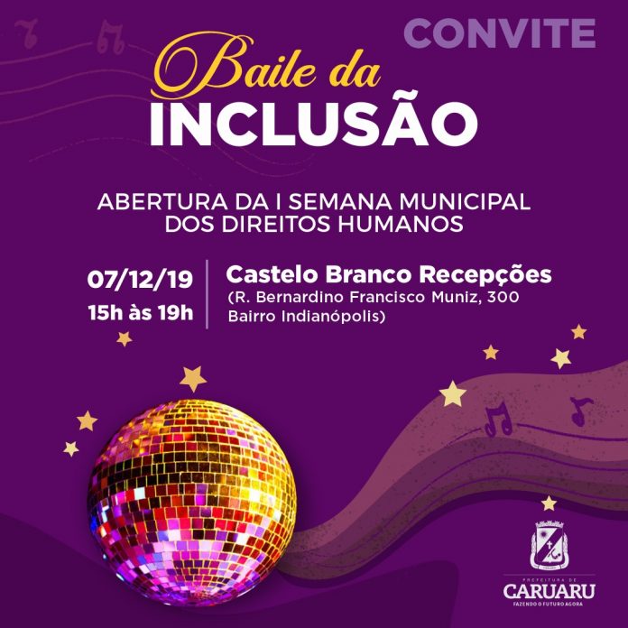 Primeiro Baile da Inclusão acontece no próximo sábado (07) em Caruaru