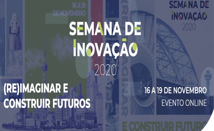 Estão abertas inscrições para a Semana de Inovação 2020