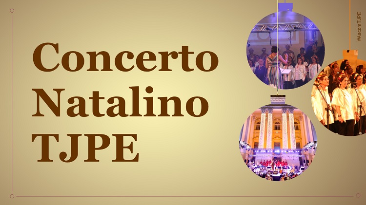 TJPE promove Concerto Natalino na próxima terça-feira (21)