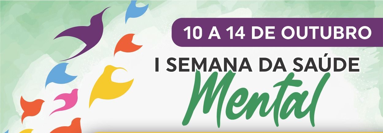 Inicia hoje (10) a I Semana de Saúde Mental em Caruaru