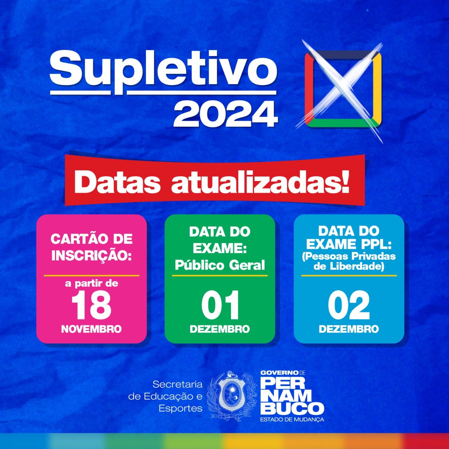 Exame Supletivo Anual 2024 tem novas datas de aplicação