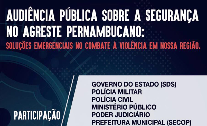 Audiência sobre segurança pública é realizada em Caruaru