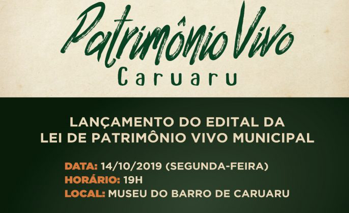 I Edital Público do Registro do Patrimônio Vivo de Caruaru será lançado nesta segunda-feira (14)