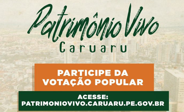 I Registro do Patrimônio Vivo de Caruaru abre votação popular