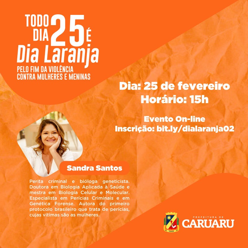 2ª edição do projeto “Todo Dia 25 é Dia Laranja” será realizada em Caruaru na sexta (25)