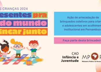 Campanha de doação de brinquedos do MPPE tem ponto de coleta em Caruaru