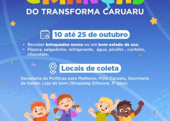 Campanha de Dia das Crianças em Caruaru segue até o dia 25