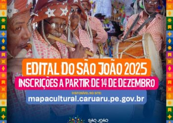 Inscrições de propostas para o São João 2025 de Caruaru já estão abertas  