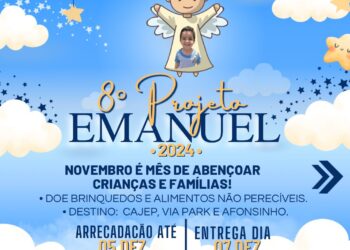 8º edição do Projeto Emanuel arrecadará doações até a quinta-feira (5)