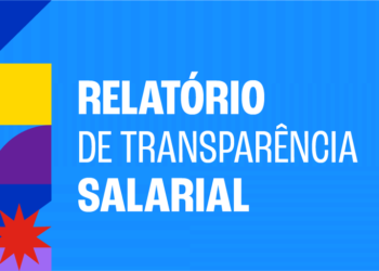 Empresas têm até esta sexta-feira (28) para enviar informações para o 3º Relatório de Transparência Salarial