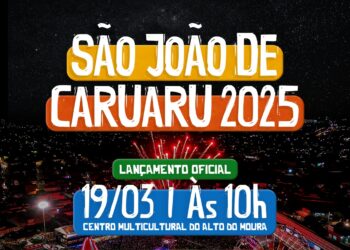 São João de Caruaru 2025 será lançado esta semana