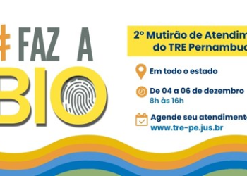 TRE-PE realiza 2º mutirão para cadastramento biométrico e emissão do 1º título