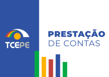 Prestação de contas deve ser enviada ao TCE-PE até fim do mês