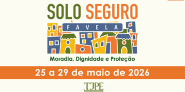 TJPE promove Semana do Solo Seguro 2026 a partir de segunda (25)